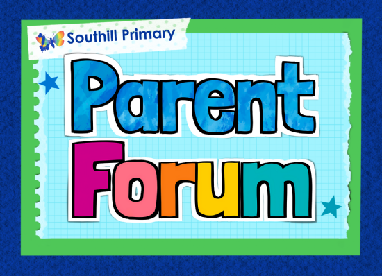 Parent Forum - Have Your Say!